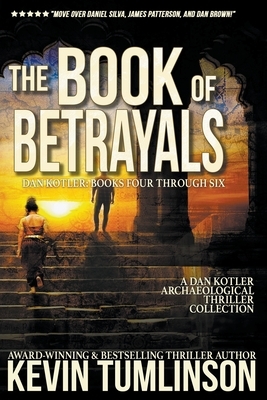 The Books of Betrayals by Kevin Tumlinson
