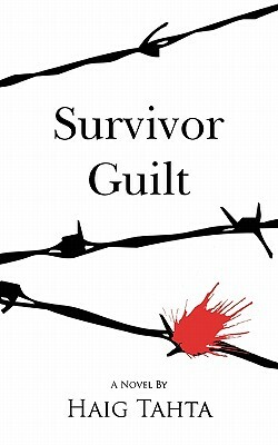 Survivor Guilt by Haig Tahta