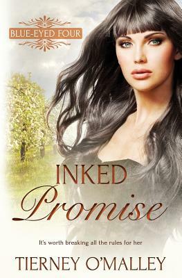 Blue-Eyed Four: Inked Promise by Tierney O'Malley