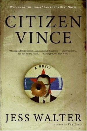 Citizen Vince by Jess Walter