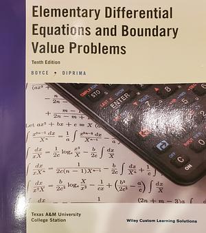 Elementary Differential Equations and Boundary Value Problems by William E. Boyce, Richard C. DiPrima
