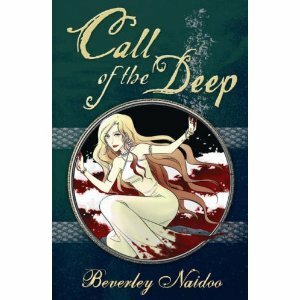 Call of the Deep by Beverley Naidoo