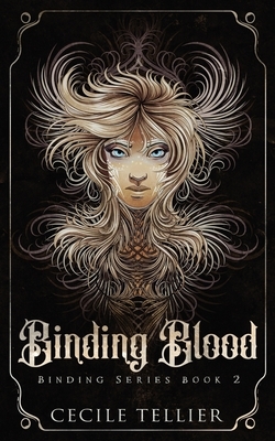 Binding Blood: Binding Series 2 by Cecile Tellier