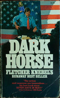 Dark Horse by Fletcher Knebel
