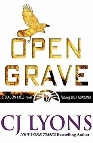 Open Grave by C.J. Lyons