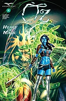 Oz #4: Heart of Magic by Terry Kavanagh