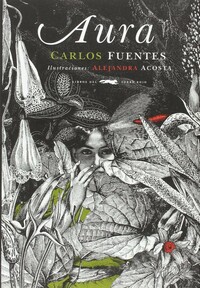 Aura by Carlos Fuentes