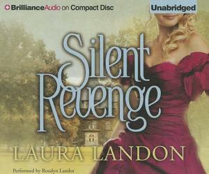 Silent Revenge by Laura Landon