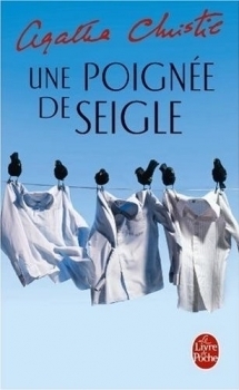 Une Poignée de seigle by Agatha Christie, Marie Franck