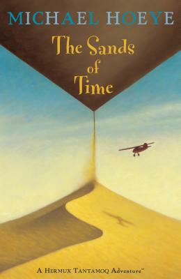 The Sands of Time by Michael Hoeye