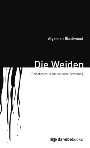 Die Weiden by Algernon Blackwood