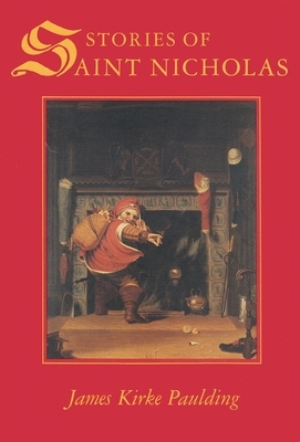Stories of Saint Nicholas by James Paulding