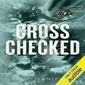 Cross Checked by Madi Danielle