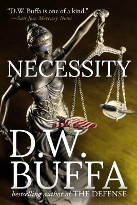 Necessity by D.W. Buffa