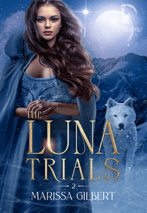 The Luna Trials by Marissa Gilbert