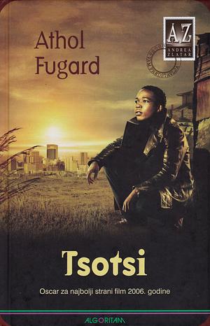 Tsotsi by Athol Fugard