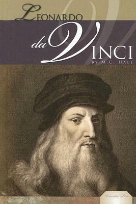 Leonardo Da Vinci by M. C. Hall