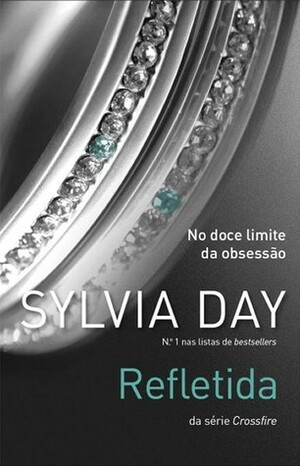 Refletida by Sylvia Day