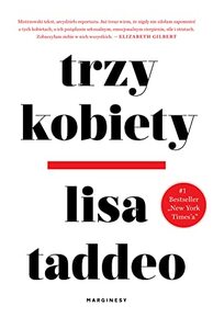 Trzy kobiety by Lisa Taddeo