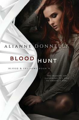 Blood Hunt by Alianne Donnelly