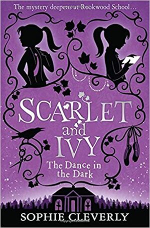 The Dance in the Dark by Sophie Cleverly