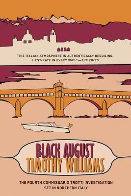 Black August by Timothy Williams