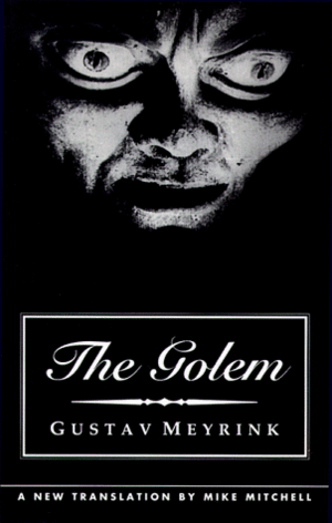 The Golem by Gustav Meyrink