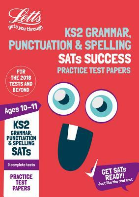 Ks2 English Grammar, Punctuation and Spelling Sats Practice Test Papers: 2018 Tests by Collins UK