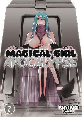Magical Girl Apocalypse, Vol. 7 by Kentaro Sato, Jason DeAngelis