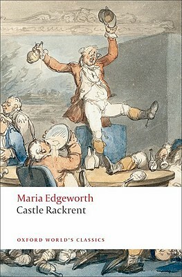 Castle Rackrent by Maria Edgeworth