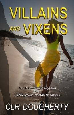 Villains and Vixens by Charles Dougherty