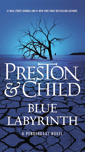 Blue Labyrinth by Douglas Preston, Lincoln Child