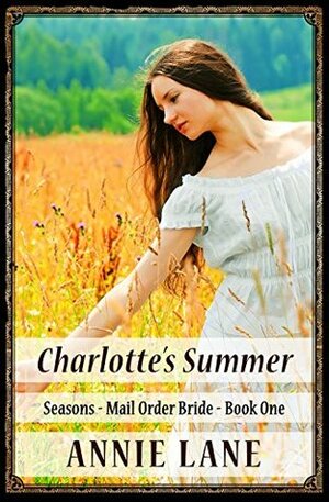 Charlotte's Summer by Annie Lane