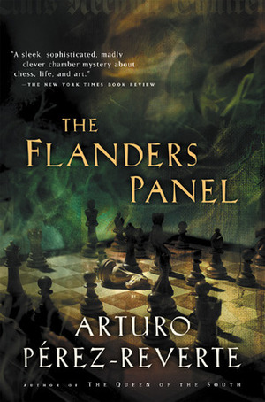 The Flanders Panel by Arturo Pérez-Reverte