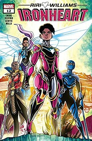 Ironheart (2018-) #12 by Luciano Vecchio, Eve L. Ewing