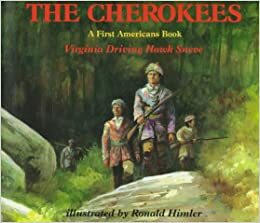 The Cherokees by Virginia Driving Hawk Sneve