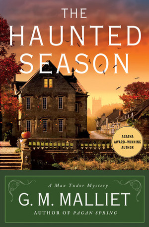 The Haunted Season by G.M. Malliet