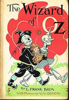 The Wizard of Oz by L. Frank Baum