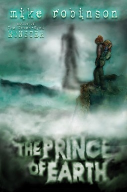 The Prince of Earth by Mike Robinson