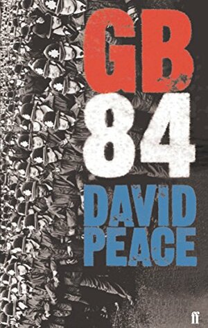GB 84 by David Peace
