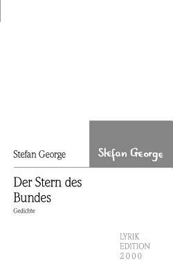 Der Stern Des Bundes by Stefan George