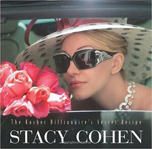 Kosher Billionaire's Secret Recipe by Stacy Cohen