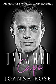 Untamed Capo by Joanna Rose