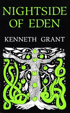 Nightside of Eden by Kenneth Grant