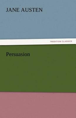 Persuasion by Jane Austen