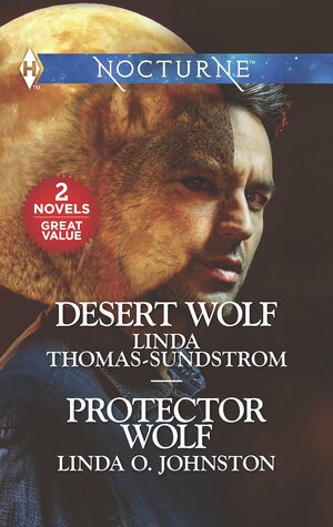 Desert Wolf / Protector Wolf by Linda Thomas-Sundstrom, Linda O. Johnston