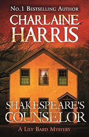 Shakespeare's Counselor: A Lily Bard Mystery by Charlaine Harris