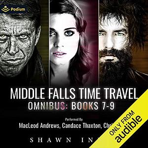 Middle Falls Time Travel Series: Books 7-9 by Shawn Inmon