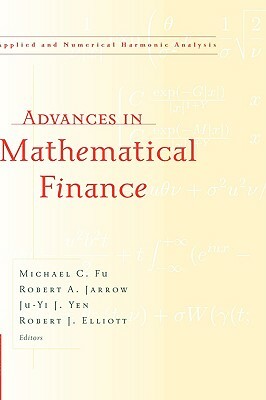 Advances in Mathematical Finance by 