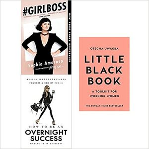 Girlboss, how to be an overnight success hardcover and little black book 3 books collection set by Otegha Uwagba, Sophia Amoruso, Maria Hatzistefanis